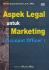 Aspek Legal Untuk Marketing (Account Officer)